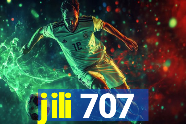 jili 707